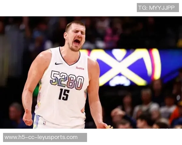 约基奇分享助攻哲学：简单传球同样能带来快乐与团队默契